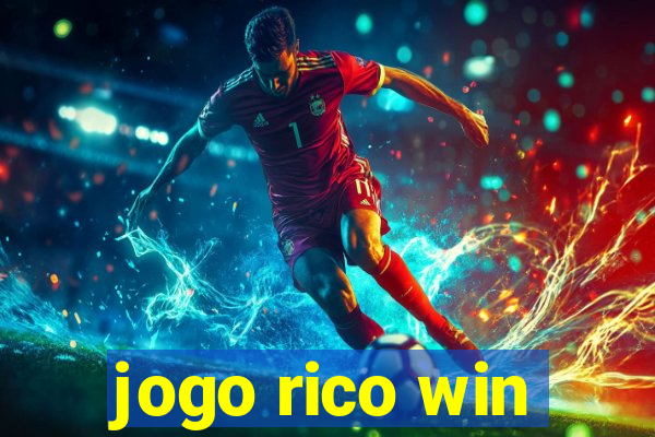 jogo rico win